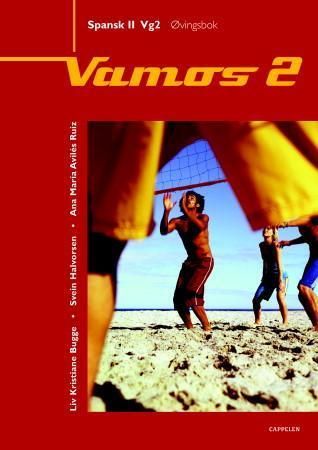 Vamos 2 - øvingsbok : spansk II vg2