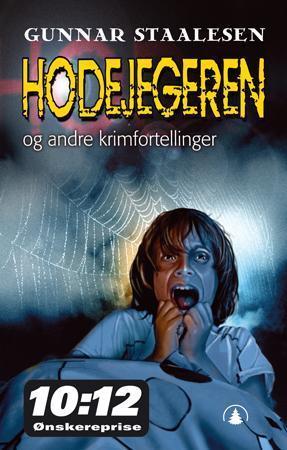 "Hodejegeren og andre krimfortellinger" av Gunnar Staalesen