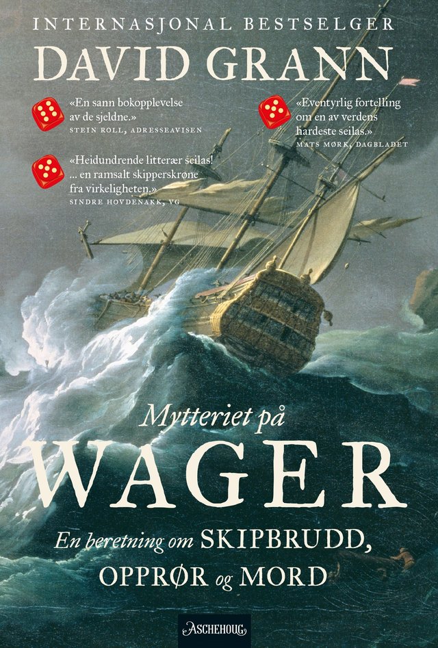 "Mytteriet på Wager" av David Grann