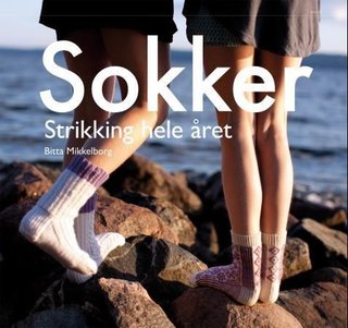 "Sokker - strikking hele året" av Bitta Mikkelborg
