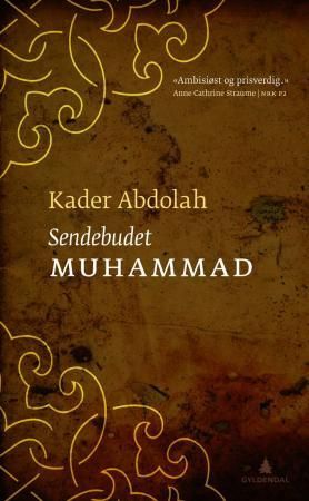 "Sendebudet Muhammad" av Kader Abdolah