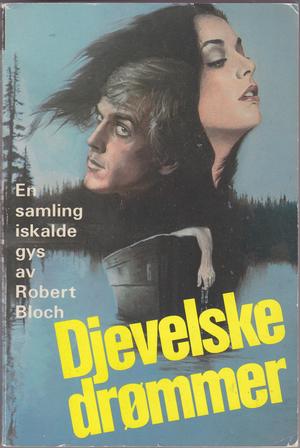 "Djevelske drømmer En samling iskalde gys" av Robert Bloch