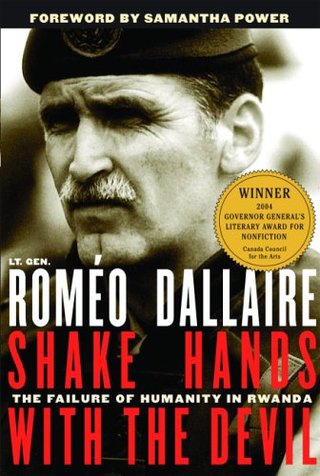 "Shake Hands with the Devil The Failure of Humanity in Rwanda" av Roméo Dallaire