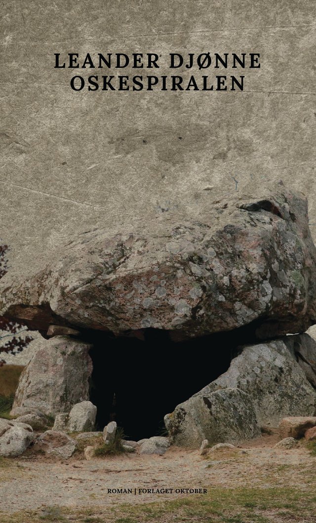 "Oskespiralen - roman" av Leander Djønne