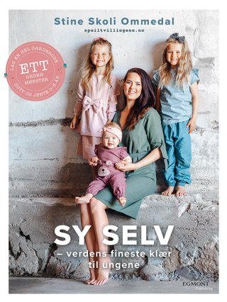 Sy selv - verdens fineste klær til ungene