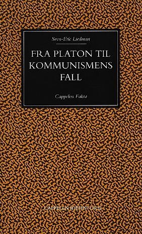 Fra Platon til kommunismens fall - politisk idehistorie