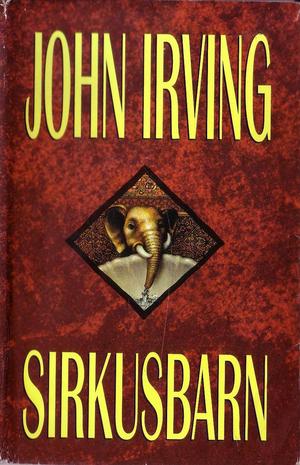 "Sirkusbarn roman" av John Irving