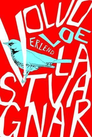 "Volvo lastvagnar - roman" av Erlend Loe