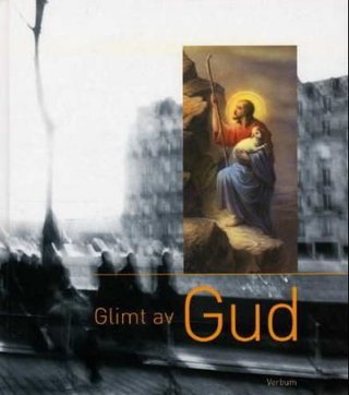Glimt av Gud