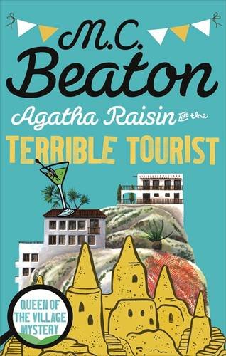 "Agatha Raisin and the Terrible Tourist" av Beaton; M C
