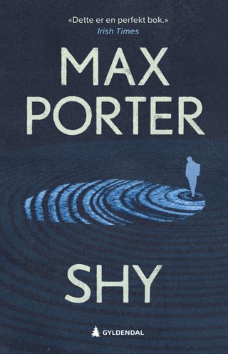 "Shy" av Max Porter