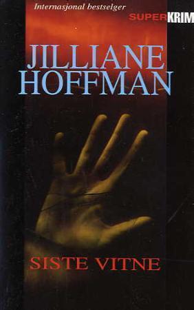 "Siste vitne" av Jilliane Hoffman