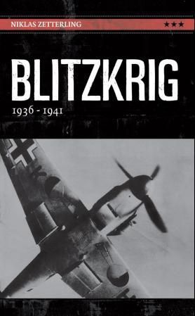 "Blitzkrig! 1936-1941" av Niklas Zetterling