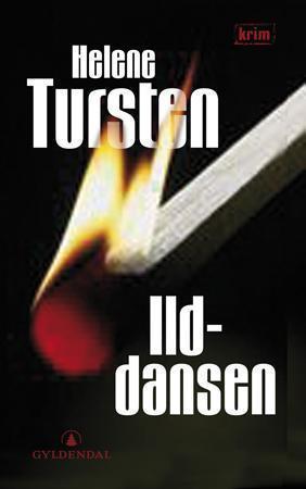 "Ilddansen" av Helene Tursten