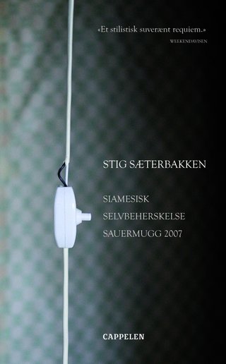 "Siamesisk ; Selvbeherskelse ; Sauermugg 2007" av Stig Sæterbakken