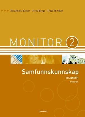 "Monitor 2 - samfunnskunnskap : grunnbok" av Elisabeth S. Berner