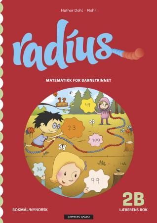 "Radius 2B - lærerens bok : matematikk for barnetrinnet" av Hanne Hafnor Dahl