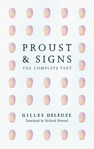 "Proust and Signs - The Complete Text (Theory Out of Bounds)" av Gilles Deleuze