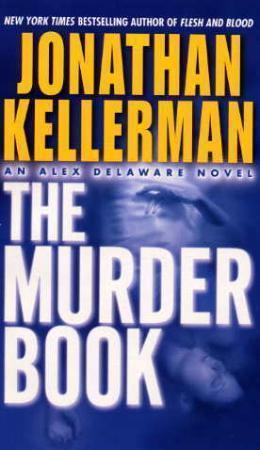 "The murder book" av Jonathan Kellerman