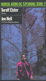 "Muren ; Piken med linhåret ; Thomas Pihls annen lov" av Torolf Elster