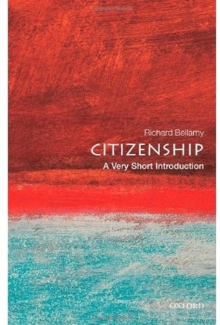"Citizenship A Very Short Introduction (Very Short Introductions)" av Richard Bellamy