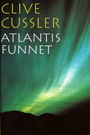 "Atlantis funnet" av Clive Cussler