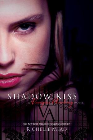 "Shadow kiss - vampire academy 3" av Richelle Mead