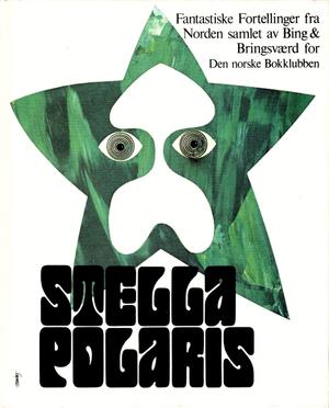 "Stella Polaris fantastiske Fortellinger fra Norden" av Jon Bing