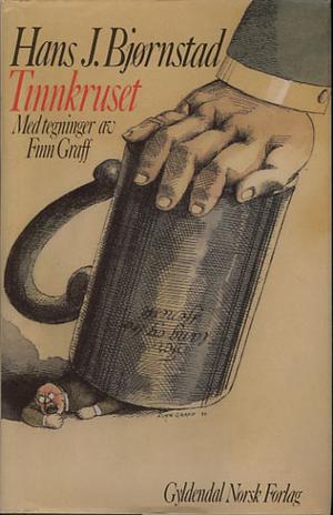"Tinnkruset" av Hans Johan Bjørnstad