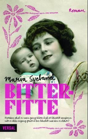 "Bitterfitte" av Maria Sveland