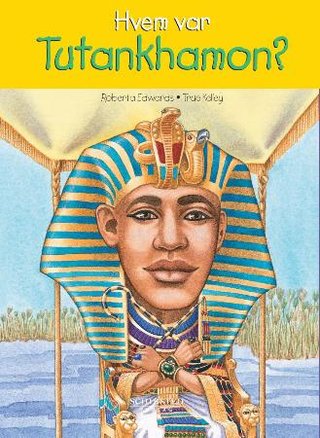 "Hvem var Tutankhamon?" av Roberta Edwards