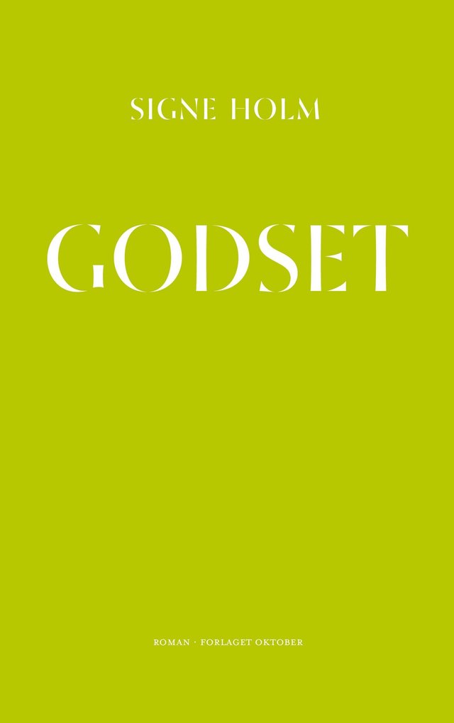 "Godset - roman" av Signe Holm