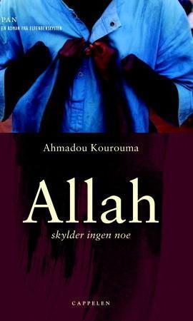 "Allah skylder ingen noe" av Ahmadou Kourouma