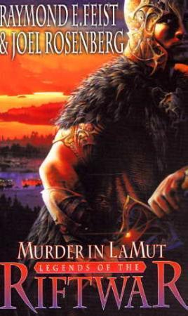 "Murder in LaMut - legends of the Riftwar" av Raymond E. Feist