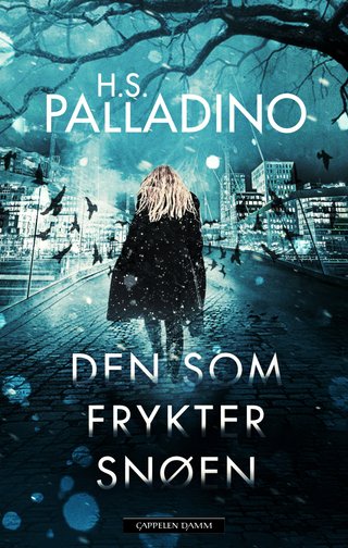 "Den som frykter snøen" av H. S. Palladino