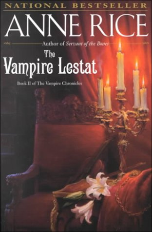 "The Vampire Lestat (Rice, Anne, Chronicles of the Vampires, 2nd Bk.)" av Anne Rice