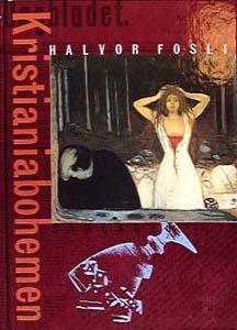 Kristianiabohemen - byen, miljøet, menneska