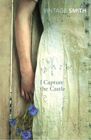 I Capture the Castle (Vintage Classics)