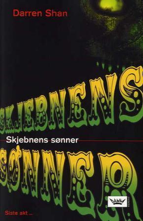 "Skjebnens sønner" av Darren Shan
