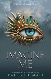 "Imagine me" av Tahereh Mafi