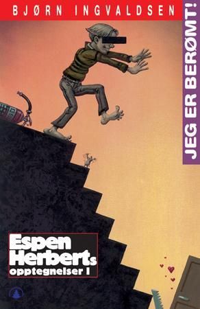 Jeg er berømt! - Espen Herberts opptegnelser I