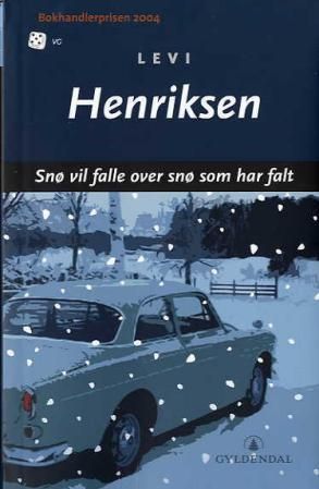 Snø vil falle over snø som har falt - roman