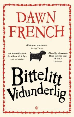 "Bittelitt vidunderlig" av Dawn French