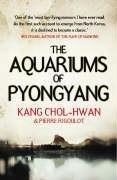 "Aquariums of Pyongyang Ten Years in the North Korean Gulag" av Kang Chol-Hwan