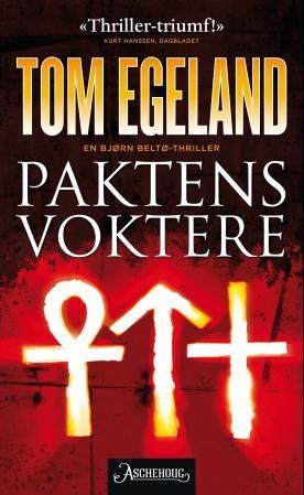 Paktens voktere - en Bjørn Beltø-thriller