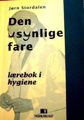Den usynlige fare - lærebok i hygiene