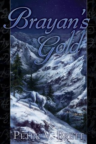 Brayan's Gold (The Demon Cycle Series)