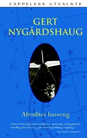 "Afrodites basseng - roman" av Gert Nygårdshaug