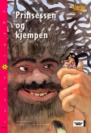 "Prinsessen og kjempen - nivå 6" av Monica Zak