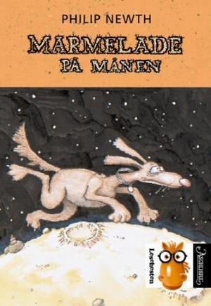"Marmelade på månen" av Philip Newth